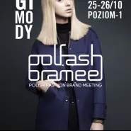 Polfash Bramee - Polish Fashion Brand Meeting