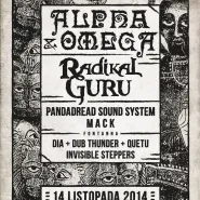 Dub Club: Alpha & Omega live set (UK) x Radikal Guru