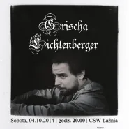 In Progress: Grischa Lichtenberger