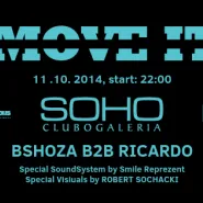 11.10 ::: MOVE IT x Bshosa B2B Ricardo x ROBERT SOCHACKI
