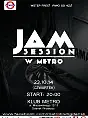 Jam Session w Metro