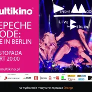 Depeche Mode Live in Berlin - Multikino Gdynia