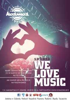 WE LOVE MUSIC    1.11    sobota  DJ TOMI(3city)