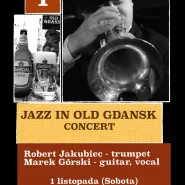 Jazz In Old Gdansk - Robert Jakubiec i Marek Górski
