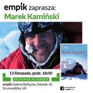 Marek Kamiński - spotkanie