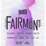 Fairmont Live! - Bułka Paryss'ka