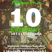 10. Urodziny Absyntu!