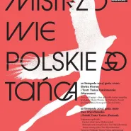 Mistrzowie Polskiego Tańca - Prolog 1