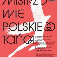 Mistrzowie Polskiego Tańca - Prolog 2