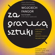 Za Granicą Sztuki: Wojciech Fangor