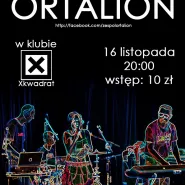 Koncert ORTALION (electro/experyment/alternatywa)