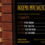 Kurs improwizacji dla klawesynistów w ramach cyklu "Akademia Improwizacji": dr Marcin Świątkiewicz
