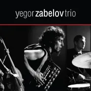 Śledź Jazz w Gdyni: Yegor Zabelov Trio