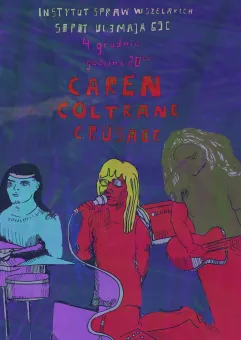 Caren Coltrane Crusade