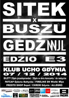 Sitek & Buszu, Gedz Odme / Skubi, Edzio, E3