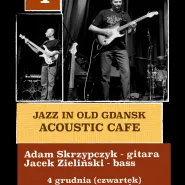 Jazz In Old Gdansk - Acoustic Cafe