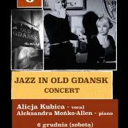 Jazz In Old Gdansk - Alicja Kubica - Aleksandra Mońko-Allen