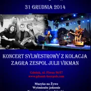 Sylwester w Old Gdansk - Koncert Sylwestrowy i zabawa  z zespołem Julii Vikman