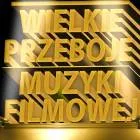 Wielka Gala Muzyki Filmowej