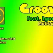Koncert Groovekojad z Igor Falecki Band - Metropolia