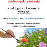 Warsztaty malarstwa i rysunku dla młodzieży i dorosłych w Pruszczu Gd.