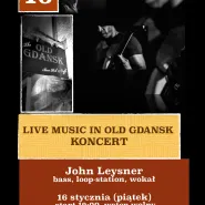 Live Music In Old Gdansk - John Leysner - bass-loop-station-wokal