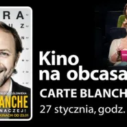 Kino na Obcasach: Carte Blanche - Gdańsk
