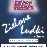 Koncert: Zielone Ludki [Gwiazda Must Be The Music] + support Banfe || Bunkier Gdańsk