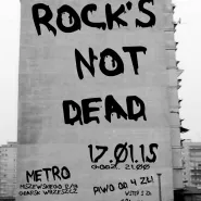Rock's Not Dead