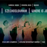 Koncert Czechoslovakia + Ilia + Where is Jerry?