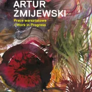 Artur Żmijewski: Prace warsztatowe