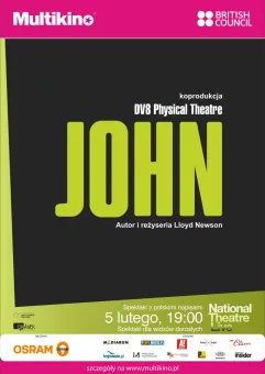 National Theatre: John - Multikino Gdynia