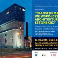 Transformacje we współczesnej architekturze estońskiej