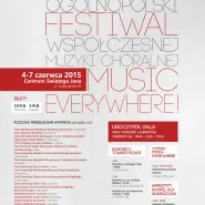 Ogólnopolski Festiwal Współczesnej Muzyki Chóralnej Music Everywhere