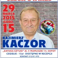 Serca Gwiazd - Kazimierz Kaczor