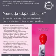 Promocja Utkanek Barbary Piórkowskiej
