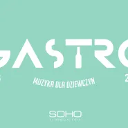 Gastro Prywatka - Muzyka Dla Dziewczyn Czyli Niech Żyje