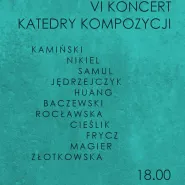 VI Koncert Katedry Kompozycji
