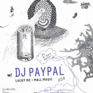 DJ PayPal (LuckyMe / Mall Music, USA)