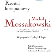 Recital fortepianowy Michała Mossakowskiego