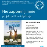 Projekcja Filmu Nie Zapomnij Mnie