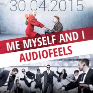 Audiofeels | Me Myself and I
