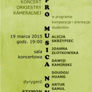 Koncert Orkiestry Kameralnej PRO MUSICA NOVA inaugurujący cykl Współczecha na Łąkowej