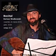 Recital. Dariusz Wudkowski