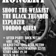 VooDoo Queen, Explozer, The Black Thunder, Shoot The Weakest + After Rock & Metal