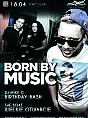 Born by Music & The Boat & Mike G Birthday Bash vol. 2