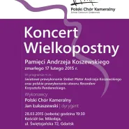 Koncert Wielkopostny pamięci Andrzeja Koszewskiego