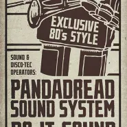 Dub Mass [Exclusive 80'style]: Do It Sound + Pandadread Sound System