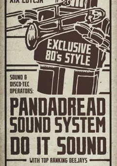 Dub Mass [Exclusive 80'style]: Do It Sound + Pandadread Sound System