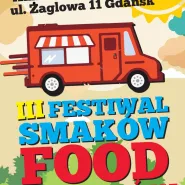 III Festiwal Food Trucków